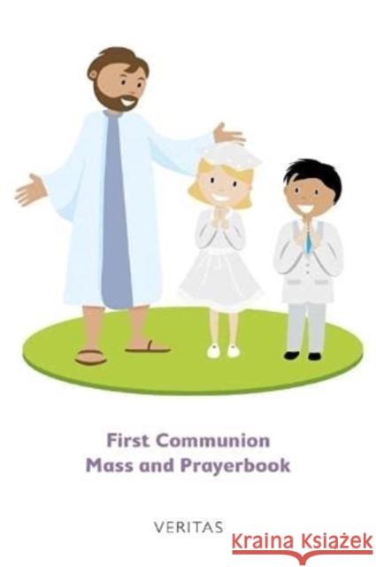 First Communion Mass and Prayerbook Veritas 9781847306111