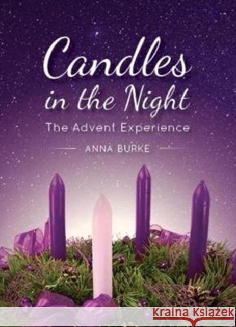 Candles in the Night Anna Burke 9781847309396