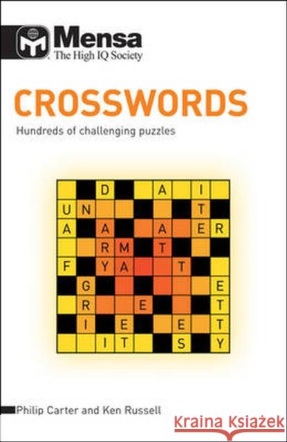 Mensa - Crossword Puzzles: Hundreds of challenging puzzles Philip Carter 9781847328328