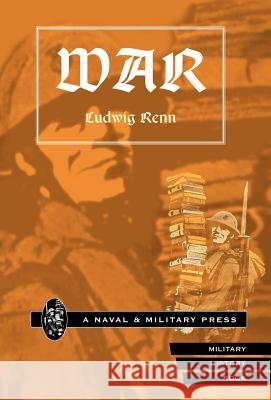 War Ludwig Renn B 9781847341082