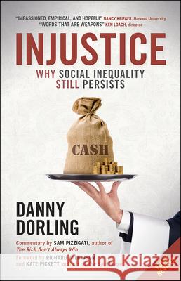 Injustice: Why Social Inequality Persists Daniel Dorling 9781847427205 Policy Press