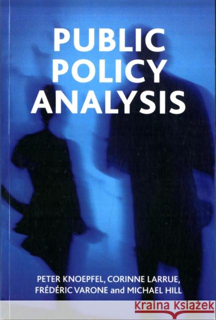 Public Policy Analysis Knoepfel, Peter 9781847429049