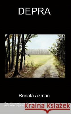 Depra Renata Azman 9781847473691 Chipmunkapublishing
