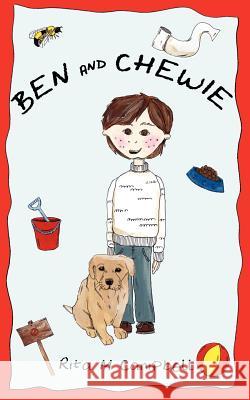 Ben and Chewie Rita M. Campbell 9781847481764 New Generation Publishing