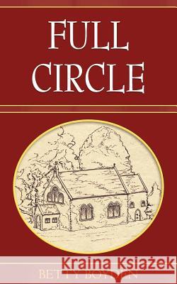 Full Circle Betty Boyden 9781847485397