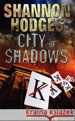 City of Shadows Shannon Hodges 9781847487537