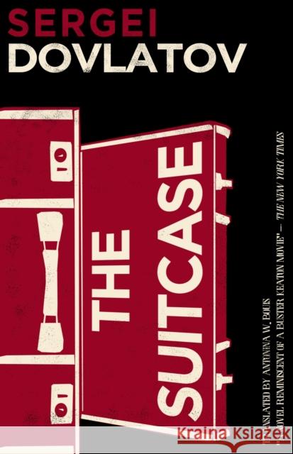 The Suitcase Sergei Dovlatov, Antonina W. Bouis 9781847492791