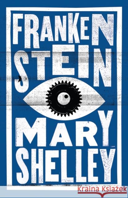 Frankenstein Shelley Mary 9781847493507 Alma Books Ltd