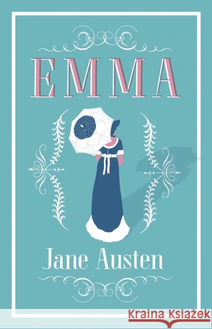 Emma: Annotated Edition Jane Austen 9781847494139