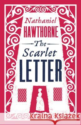 The Scarlet Letter Hawthorne Nathaniel 9781847494214 Alma Books Ltd