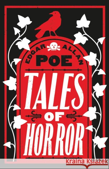 Tales of Horror Poe Edgar Allan 9781847496096 Alma Books Ltd
