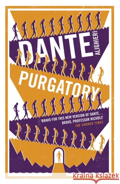 Purgatory: Dual Language and New Verse Translation Dante Alighieri J. G. Nichols  9781847496119 Alma Books Ltd