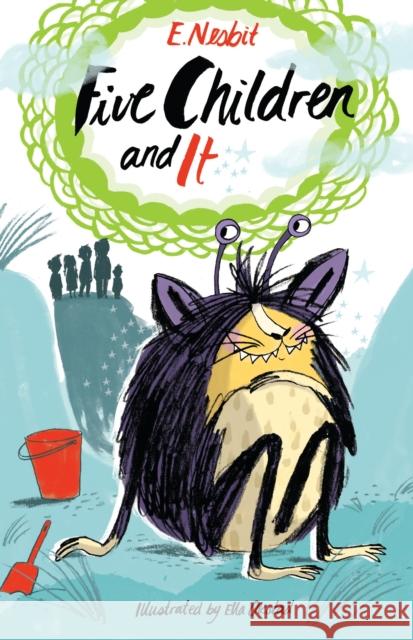 Five Children and It: Illustrated by Peter Bailey Edith Nesbit 9781847496362 Alma Books Ltd