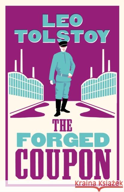 The Forged Coupon: New Translation Leo Tolstoy 9781847496676