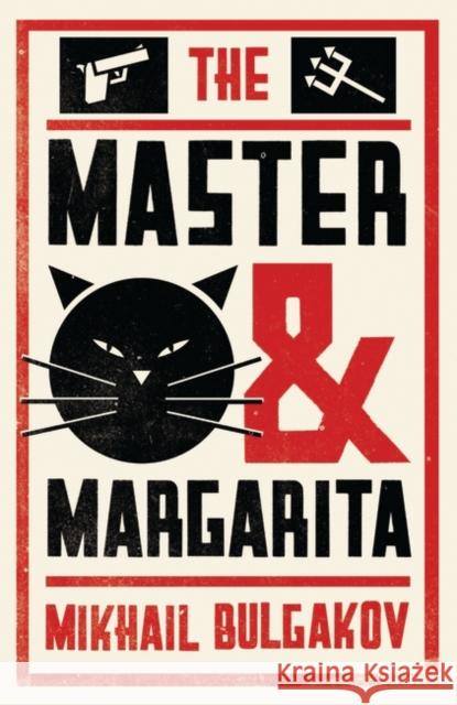 The Master and Margarita: New Translation Bulgakov Mikhail 9781847497826