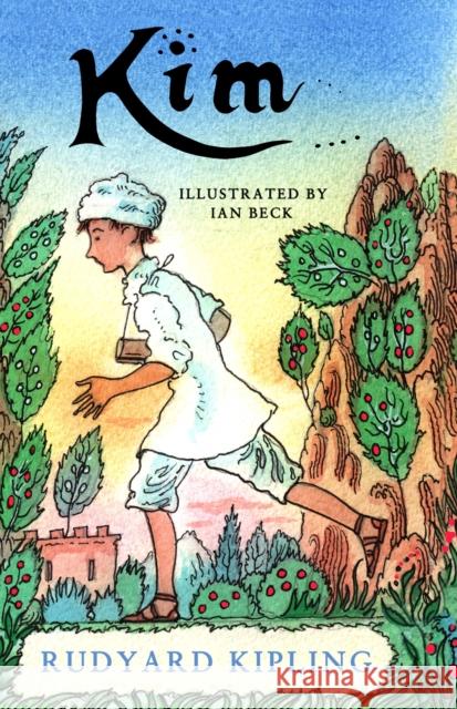 Kim: Illustrated by Ian Beck Rudyard Kipling 9781847498045 Alma Books Ltd