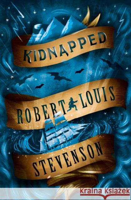 Kidnapped: Annotated Edition Robert Louis Stevenson 9781847498182