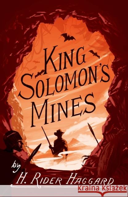 King Solomon's Mines: Annotated Edition H. Rider Haggard 9781847498410