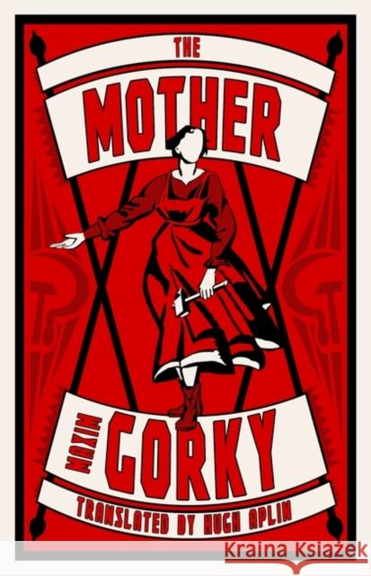 The Mother Gorky Maxim 9781847498533 Alma Books Ltd