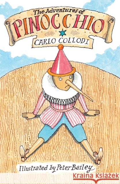 The Adventures of Pinocchio Carlo Collodi 9781847498892