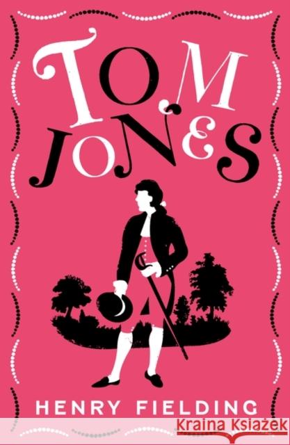 Tom Jones Henry Fielding 9781847499059 Alma Books Ltd