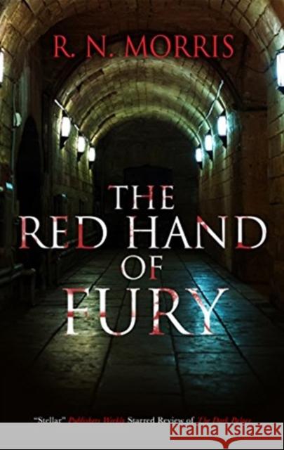 The Red Hand of Fury R. N. Morris 9781847519085 Canongate Books