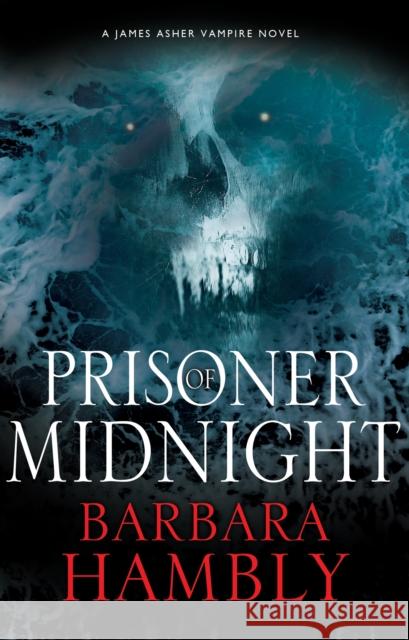 Prisoner of Midnight Barbara Hambly 9781847519863