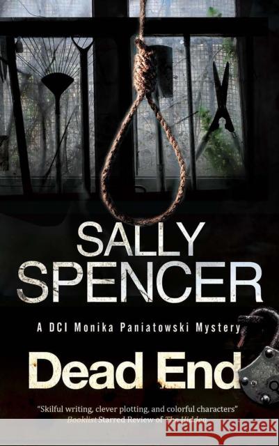 Dead End Sally Spencer 9781847519993 Canongate Books