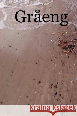 Graeng S., P. Reineke 9781847533128 Lulu.com