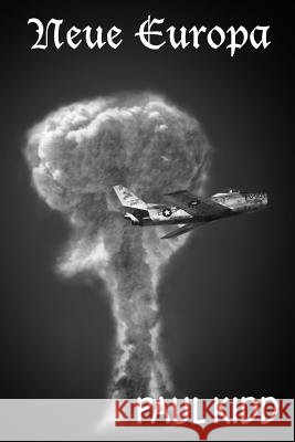 Neue Europa Paul Kidd 9781847534965