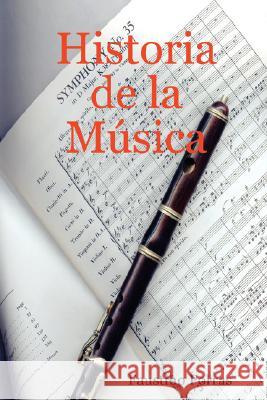 Historia De La Musica Faustino Porras 9781847538772