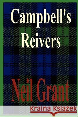 Campbell's Reivers Neil, Grant 9781847539151