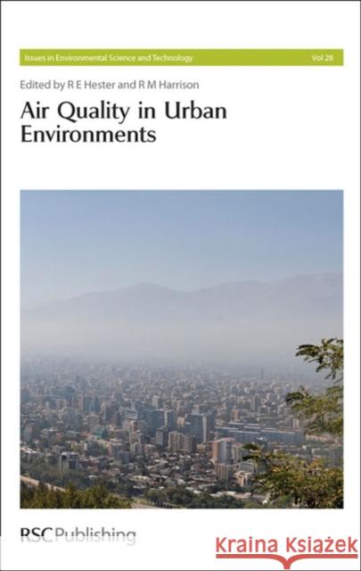 Air Quality in Urban Environments  9781847559074 ROYAL SOCIETY OF CHEMISTRY