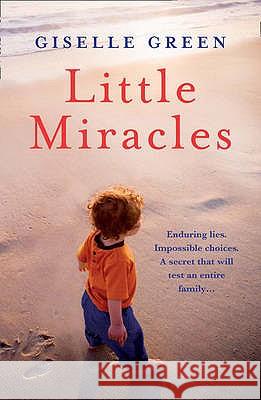 Little Miracles Giselle Green 9781847560681 0