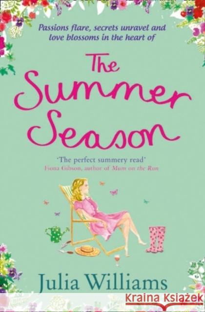 The Summer Season Julia Williams 9781847560889 0