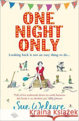 One Night Only Sue Welfare 9781847561190 HarperCollins Publishers
