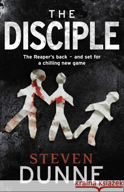 The Disciple Steven Dunne 9781847561640