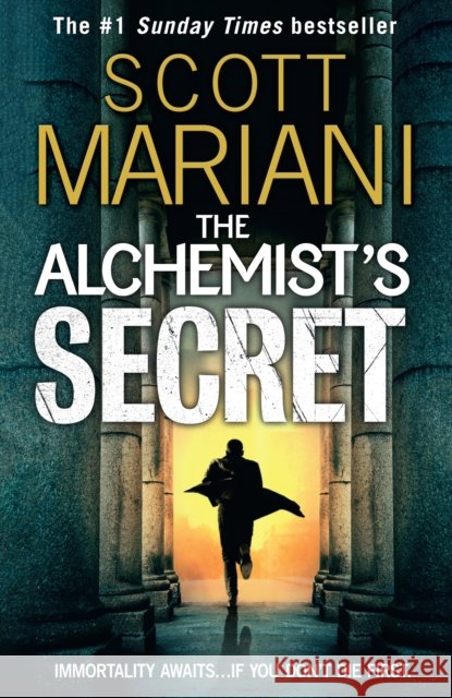 The Alchemist’s Secret Scott Mariani 9781847563408 HarperCollins Publishers