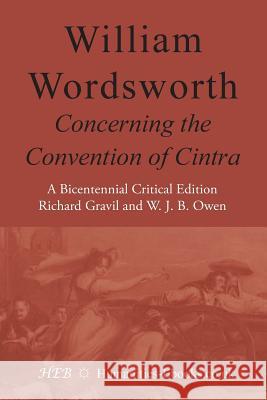 The Convention of Cintra Wordsworth, William 9781847600745