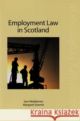 Employment Law in Scotland  9781847665584 Tottel Publishing