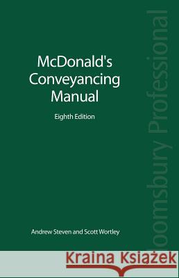 McDonald's Conveyancing Manual: Eighth Edition Andrew Steven 9781847665676 0