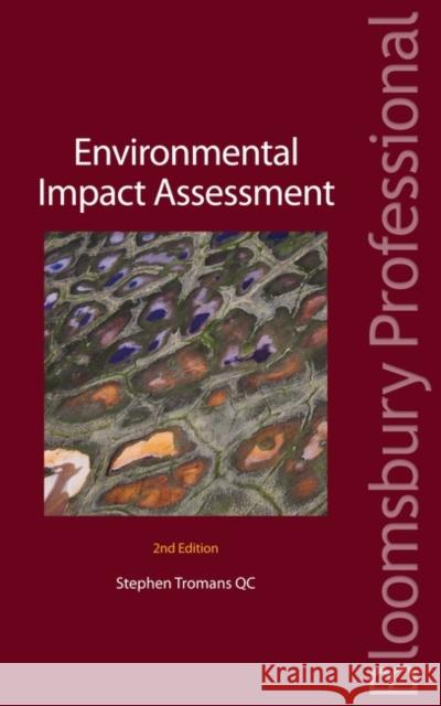 Environmental Impact Assessment Stephen Tromans 9781847666758