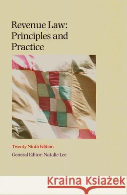 Revenue Law Principles and Practice Natalie Lee 9781847667663 Bloomsbury Publishing PLC