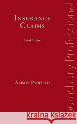 Insurance Claims Alison Padfield 9781847668912 Bloomsbury Publishing PLC