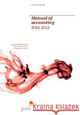 Manual of Accounting IFRS PricewaterhouseCoopers 9781847669063