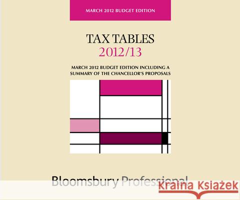 Tax Tables 2012/13 Sarah Laing, Mark McLaughlin 9781847669636