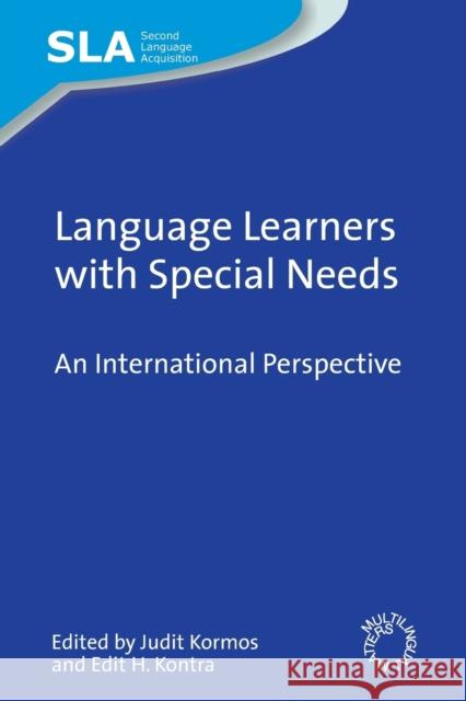 Language Learners with Special Needs: An International Perspective Kormos, Judit 9781847690890 Multilingual Matters Limited