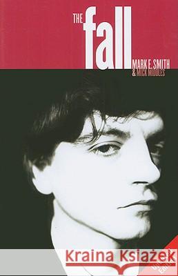 The Fall (Updated) Middles, Mick 9781847724168 OMNIBUS PRESS