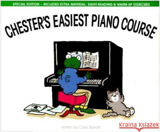 Chester's Easiest Piano Course Book 2: Special Edition Carol Barratt 9781847726667 Chester Music