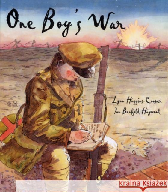 One Boy's War Lynn Cooper 9781847801265 Frances Lincoln Publishers Ltd
